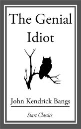 The Genial Idiot - 17 Apr 2014