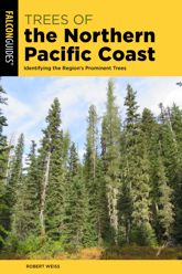 Trees of the Northern Pacific Coast - 7 May 2024