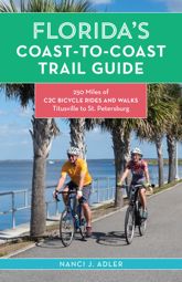 Florida's Coast-to-Coast Trail Guide - 1 Nov 2022