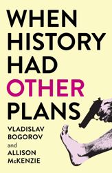 When History Had Other Plans - 28 Jan 2025