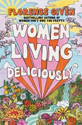 Women Living Deliciously - 8 Oct 2024
