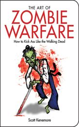 The Art of Zombie Warfare - 17 Aug 2010