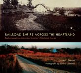 Railroad Empire across the Heartland - 15 Oct 2014
