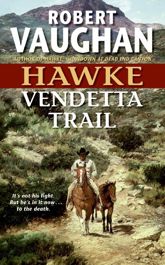 Hawke: Vendetta Trail - 13 Oct 2009