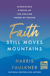 Faith Still Moves Mountains - 15 Nov 2022