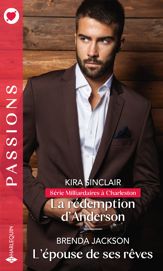 La rédemption d'Anderson - L'épouse de ses rêves - 1 Nov 2021