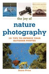 The Joy of Nature Photography - 21 Jul 2015