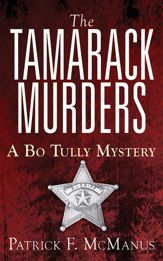 The Tamarack Murders - 29 Apr 2013