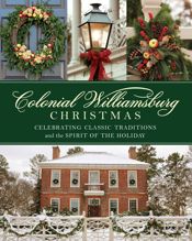 Colonial Williamsburg Christmas - 1 Sep 2021