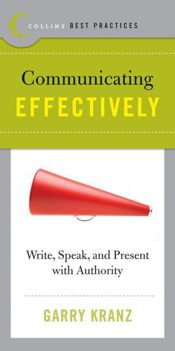 Best Practices: Communicating Effectively - 13 Oct 2009