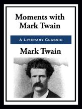 Moments with Mark Twain - 9 Oct 2020