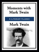 Moments with Mark Twain - 9 Oct 2020