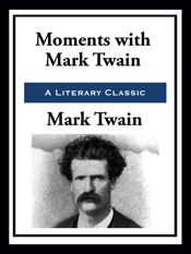 Moments with Mark Twain - 9 Oct 2020