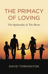 The Primacy of Loving - 9 Dec 2022