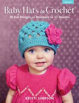 Baby Hats to Crochet - 1 Nov 2020