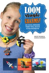 Loom Magic Charms! - 13 May 2014