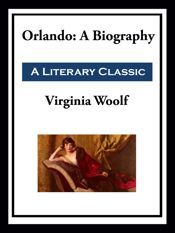 Orlando: A Biography - 9 Sep 2025