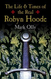 The Life & Times of the Real Robyn Hoode - 30 Oct 2015