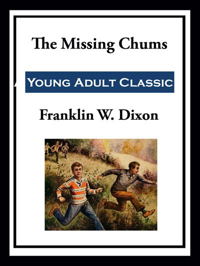 The Missing Chums