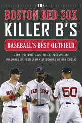 The Boston Red Sox Killer B's - 6 Aug 2019