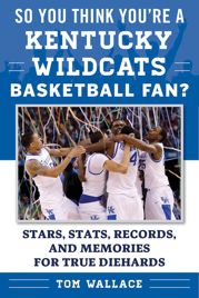 So You Think You're a Kentucky Wildcats Basketball Fan? - 11 Oct 2016