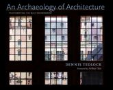 An Archaeology of Architecture - 1 Jun 2013