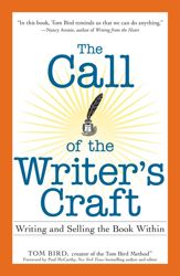 The Call of the Writer's Craft - 18 Jun 2009