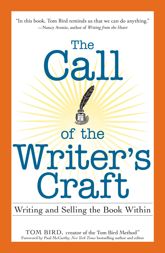 The Call of the Writer's Craft - 18 Jun 2009
