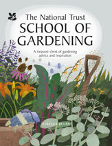 National Trust School of Gardening - 15 Apr 2021