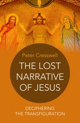 The Lost Narrative of Jesus - 29 Apr 2016
