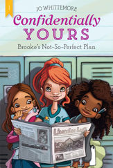Confidentially Yours #1: Brooke's Not-So-Perfect Plan - 5 Jan 2016