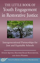 The Little Book of Youth Engagement in Restorative Justice - 16 Nov 2021