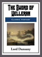 The Sword of Welleran - 24 Aug 2015