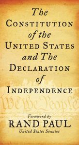 Constitution of the United States and The Declaration of Independence - 17 Jun 2025