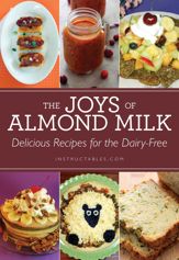 The Joys of Almond Milk - 15 Jul 2014