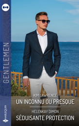 Un inconnu ou presque - Séduisante protection - 1 Feb 2024