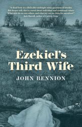 Ezekiel's Third Wife - 31 May 2019