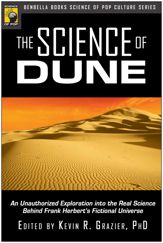 The Science of Dune - 11 Dec 2007