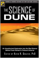 The Science of Dune - 11 Dec 2007