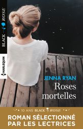 Roses mortelles - 1 Feb 2017