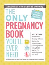 The Only Pregnancy Book You'll Ever Need - 3 Dec 2013