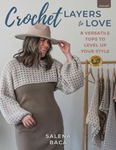 Crochet Layers to Love - 3 Mar 2026