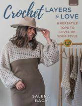 Crochet Layers to Love - 3 Mar 2026