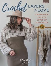 Crochet Layers to Love - 3 Mar 2026
