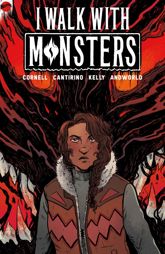 I Walk With Monsters - 26 Oct 2021