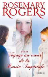 Voyage au coeur de la Russie Impériale : l'intégrale de la série - 1 Dec 2014