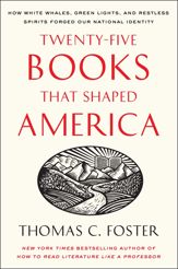 Twenty-five Books That Shaped America - 24 May 2011