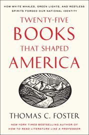 Twenty-five Books That Shaped America - 24 May 2011