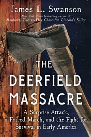 The Deerfield Massacre - 27 Feb 2024