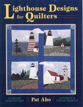 Lighthouse Designs for Quilters - 1 Jan 2006